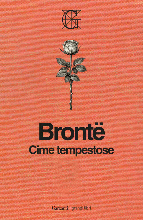 Cime Tempestose. Ediz. Integrale Emily Brontë Garzanti 2026