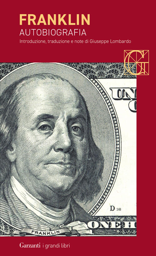 Autobiografia Benjamin Franklin Garzanti 2026