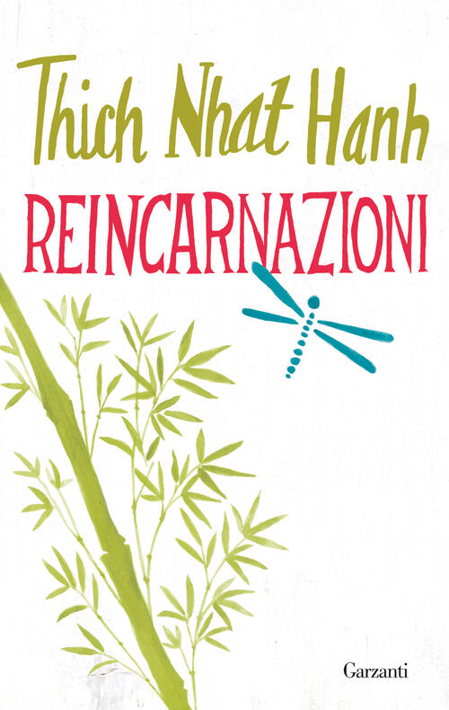 Reincarnazioni Thich Nhat Hanh Garzanti 2026