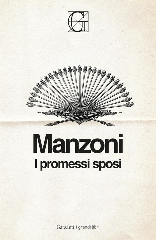I Promessi Sposi. Ediz. Integrale Garzanti Alessandro Manzoni Garzanti 2026