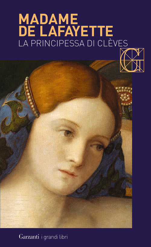 La Principessa Di Cleves Marie-Madeleine De Lafayette Garzanti 2003