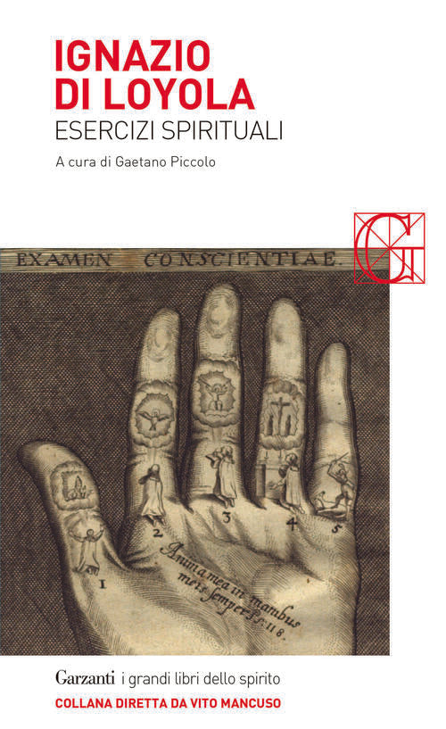Esercizi Spirituali Ignazio Di Loyola (Sant') Garzanti 2016