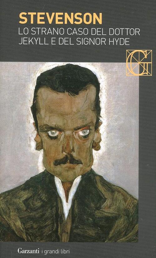 Lo Strano Caso Del Dottor Jekyll E Del Signor Hyde Robert Louis Stevenson Garz