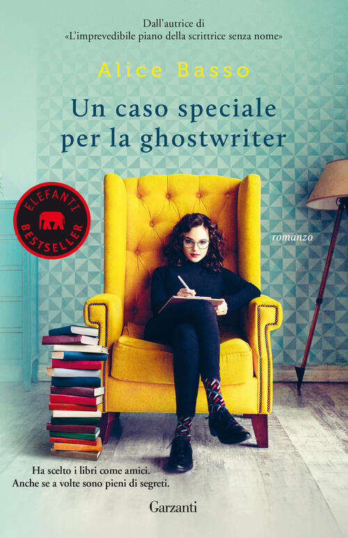 Un Caso Speciale Per La Ghostwriter Alice Basso Garzanti 2020