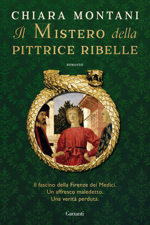 Il Mistero Della Pittrice Ribelle Chiara Montani Garzanti 2021
