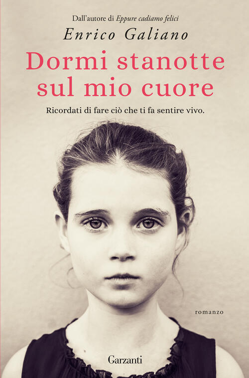 Dormi Stanotte Sul Mio Cuore. Ricordati Di Fare Cio Che Ti Fa Sentire Vivo Enr