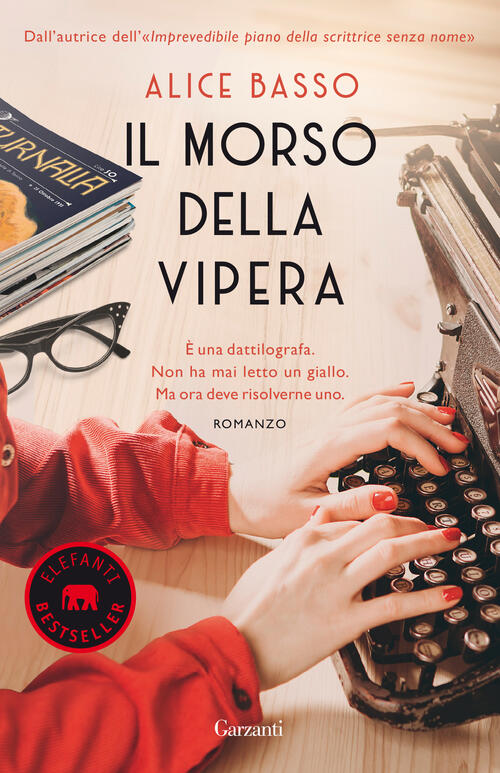 Il Morso Della Vipera Alice Basso Garzanti 2021