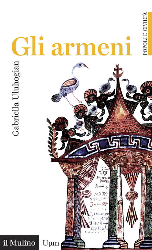 Gli Armeni Gabriella Uluhogian Il Mulino 2015