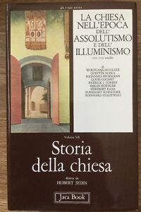 La Chiesa Nell'epoca Dell'assolutismo E Dell'illuminismo Egemonia Francese Jaca
