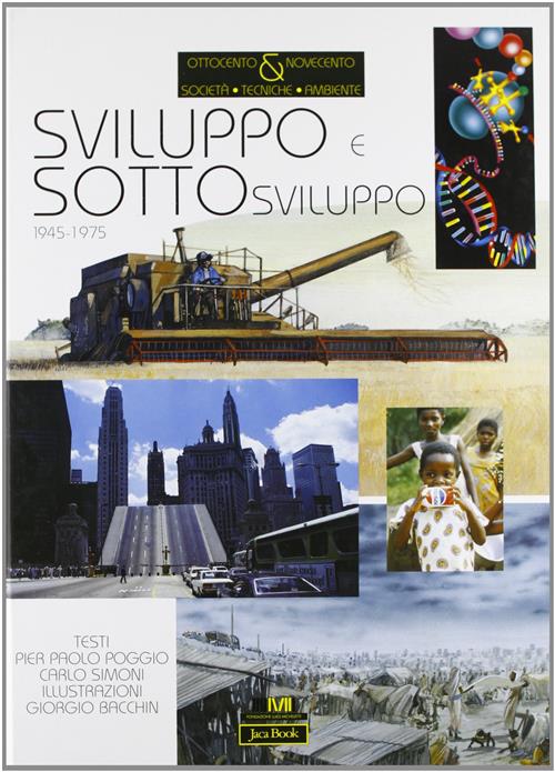 Sviluppo E Sottosviluppo (1945-1975)