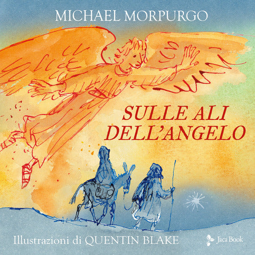 Sulle Ali Dell'angelo Michael Morpurgo Jaca Book 2020