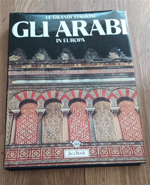 Gli Arabi In Europa