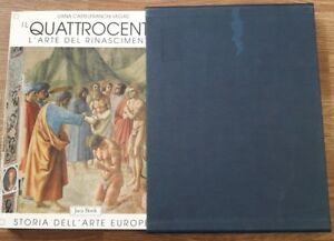 Il Quattrocento. L'arte Del Rinascimento. Vol. 1