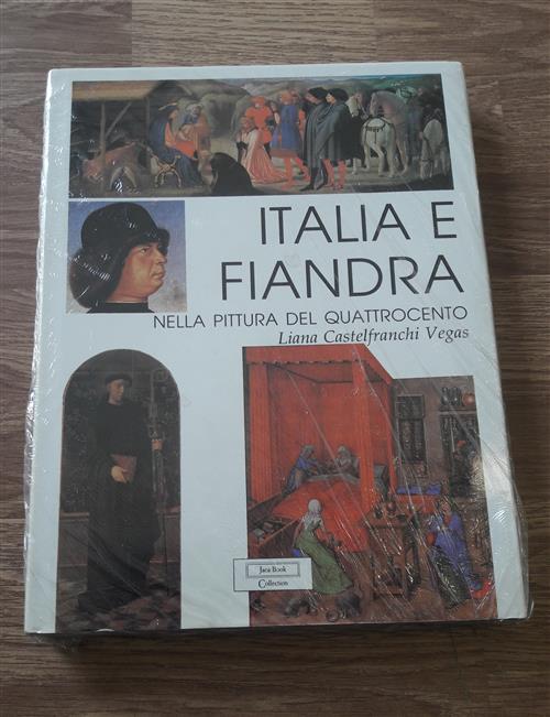 Italia E Fiandra Nella Pittura Del Quattrocento