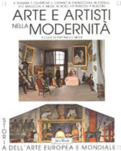 Arte E Artisti Nella Modernita Antonello Negri Jaca Book 2002