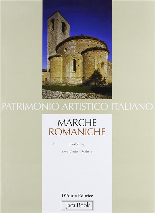 Marche Romaniche Antonio Piva Jaca Book 2003