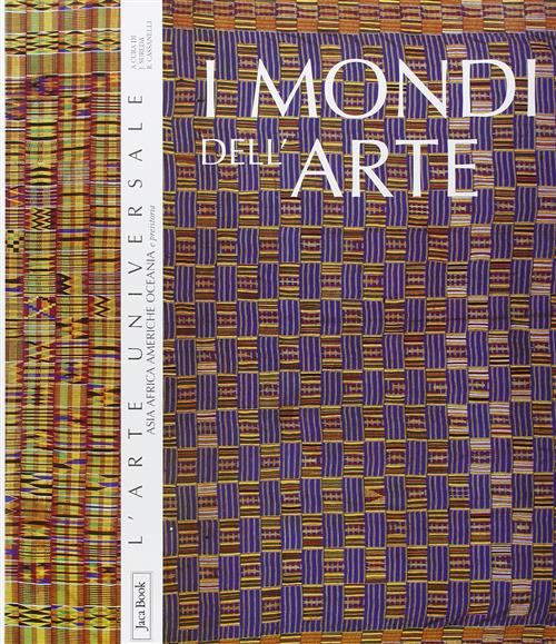 I Mondi Dell'arte. Asia, Africa, Americhe, Oceania E Preistoria J. Sureda, R.