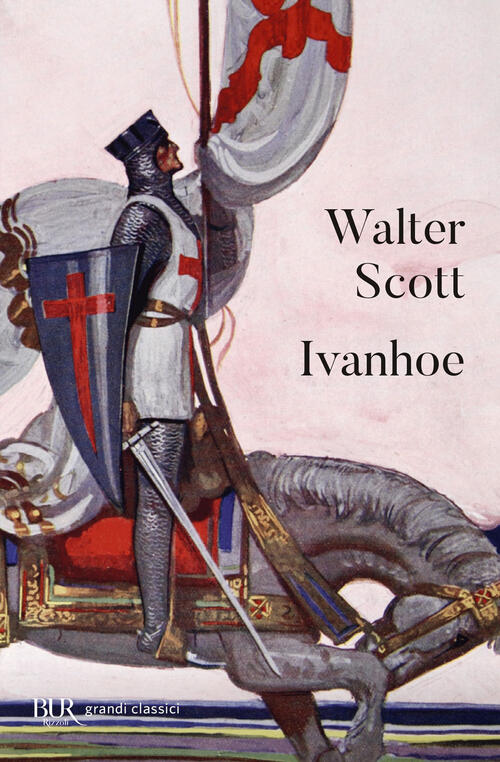 Ivanhoe Walter Scott Rizzoli 2007
