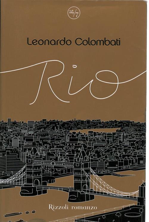 Rio Leonardo Colombati Rizzoli 2007
