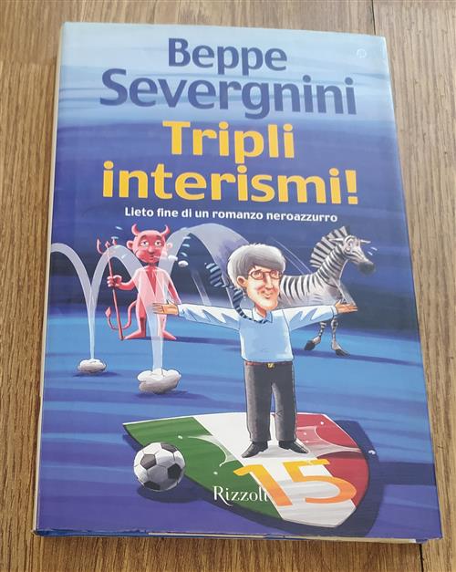 Tripli Interismi! Lieto Fine Di Un Romanzo Neroazzurro