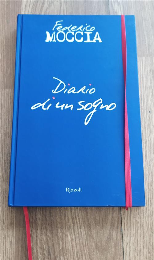 Diario Di Un Sogno. Le Fotografie, I Miei Appunti, Le Mie Emozioni, Dal Set Del Film Scusa Ma Ti Ch