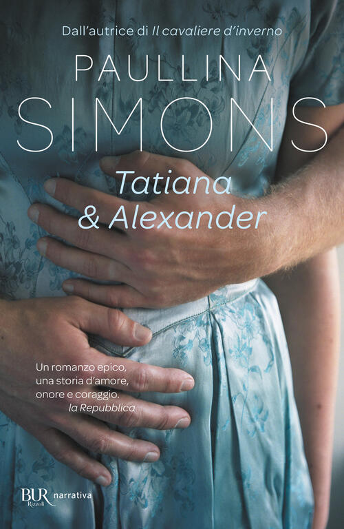 Tatiana & Alexander Paullina Simons Rizzoli 2004