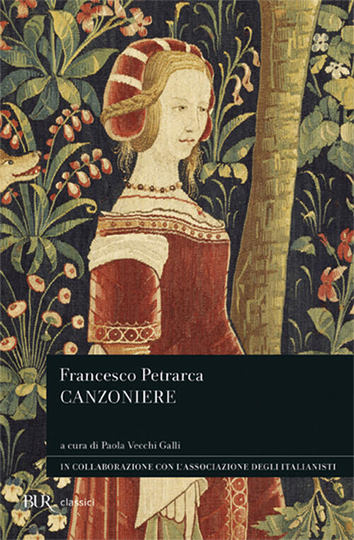 Canzoniere Francesco Petrarca Rizzoli 2012