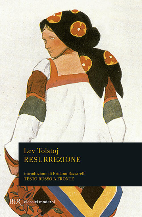 Resurrezione Lev Tolstoj Rizzoli 2003