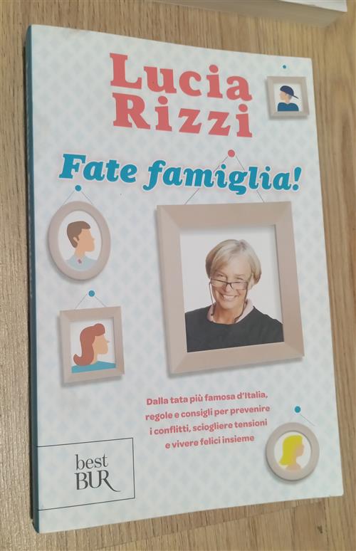 Fate Famiglia! Dalla Tata Piu Famosa D'italia, Regole E Consigli Per Prevenire