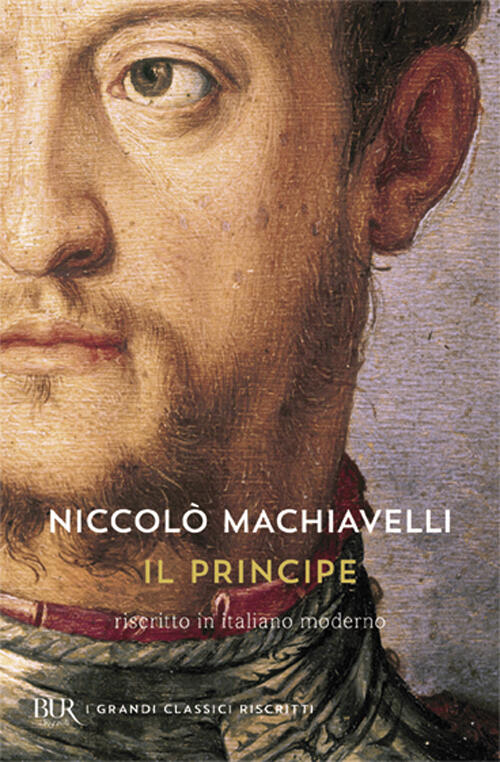 Il Principe. Testo Originale E Versione In Italiano Contemporaneo Niccolo Mach