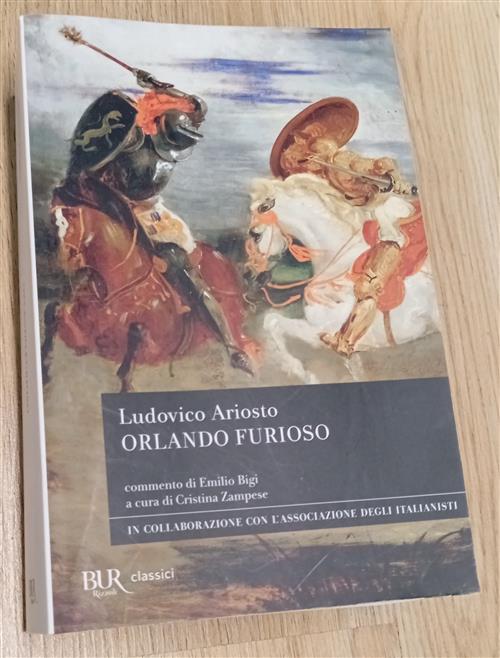 Orlando Furioso Ludovico Ariosto, Emilio Bigi, C. Zampese Rizzoli 2012