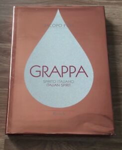 Grappa. Spirito Italiano. Ediz. Italiana E Inglese
