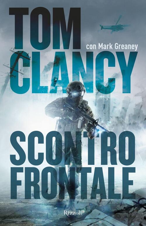 Scontro Frontale Tom Clancy Rizzoli 2014