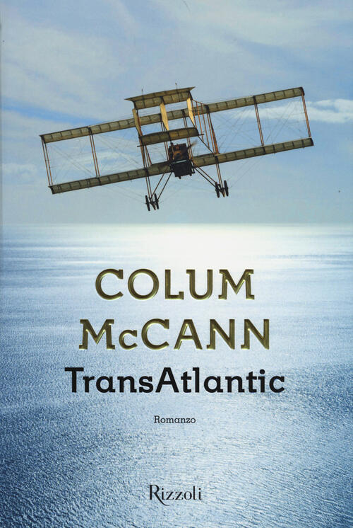 Transatlantic Colum Mccann Rizzoli 2014