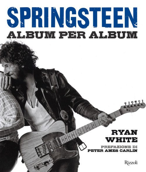 Springsteen. Album Per Album