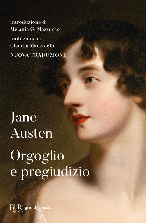 Orgoglio E Pregiudizio Jane Austen Rizzoli 2018
