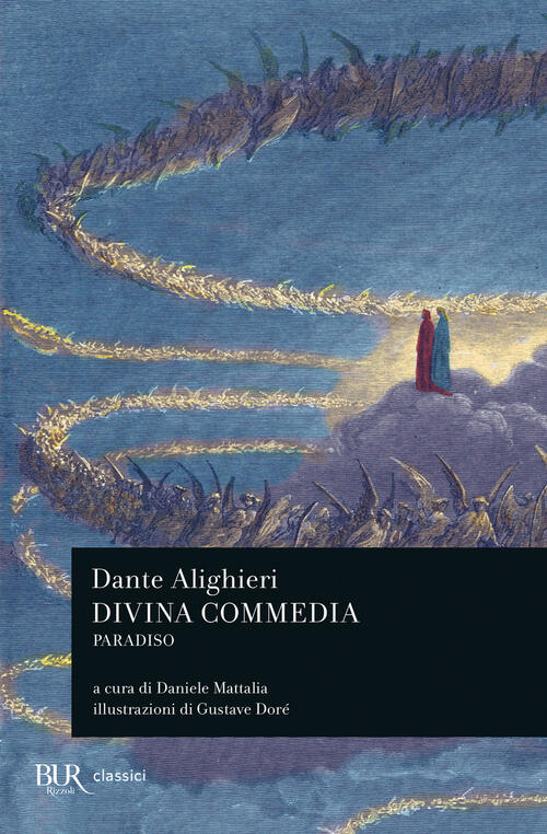 La Divina Commedia. Paradiso Dante Alighieri Rizzoli 1975