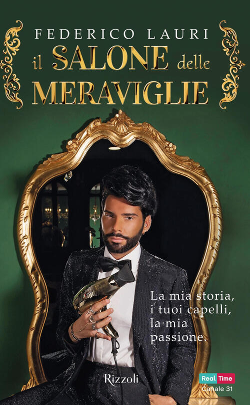 Il Salone Delle Meraviglie. La Mia Storia, I Tuoi Capelli, La Mia Passione Fed
