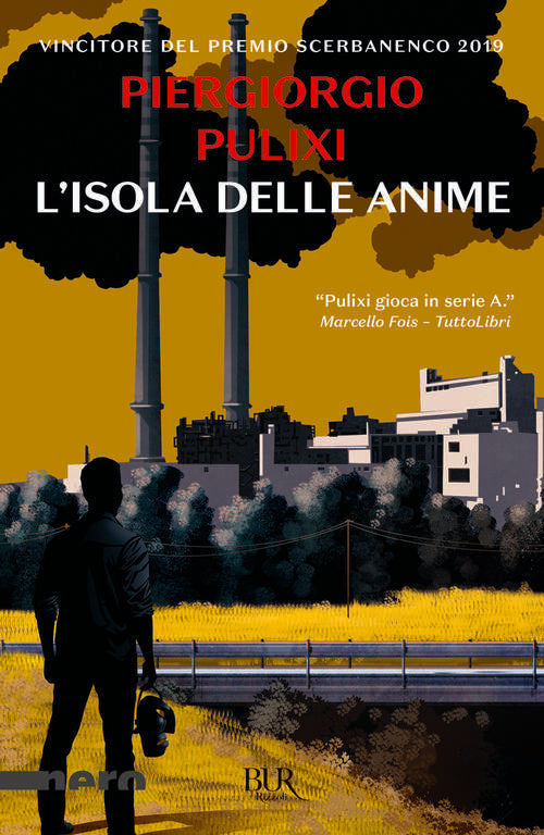 L'isola Delle Anime Piergiorgio Pulixi Rizzoli 2021