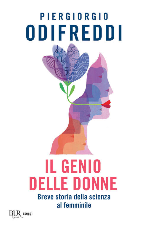 Il Genio Delle Donne. Breve Storia Della Scienza Al Femminile Piergiorgio Odif