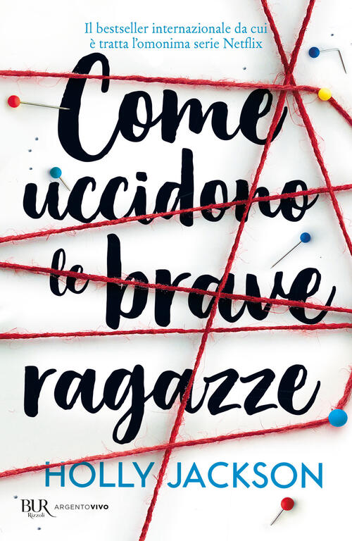 Come Uccidono Le Brave Ragazze Holly Jackson Rizzoli 2026