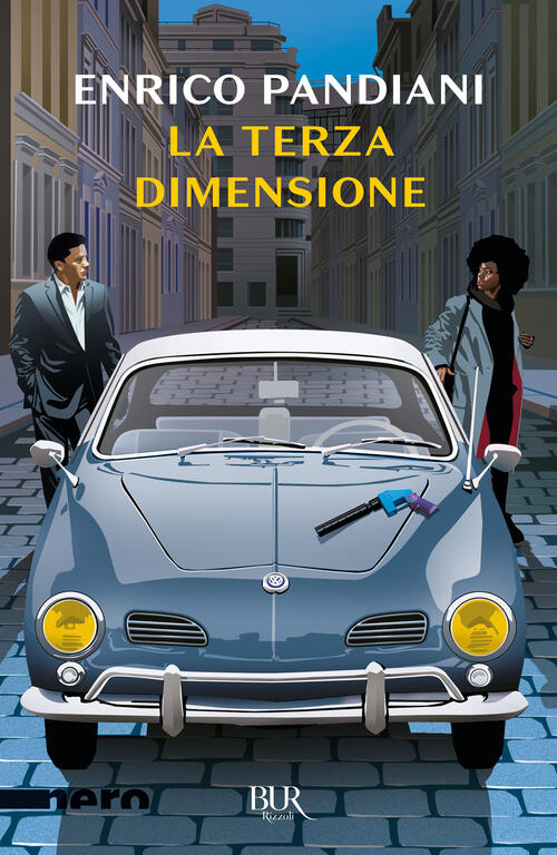 La Terza Dimensione. Les Italiens. Vol. 7 Enrico Pandiani Rizzoli 2025