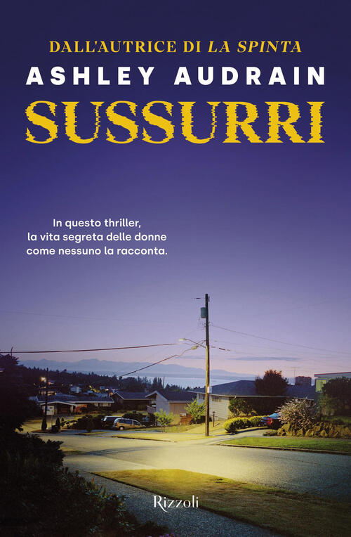 Sussurri Ashley Audrain Rizzoli 2023