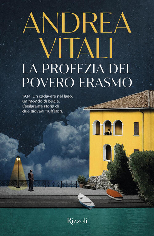La Profezia Del Povero Erasmo Andrea Vitali Rizzoli 2025