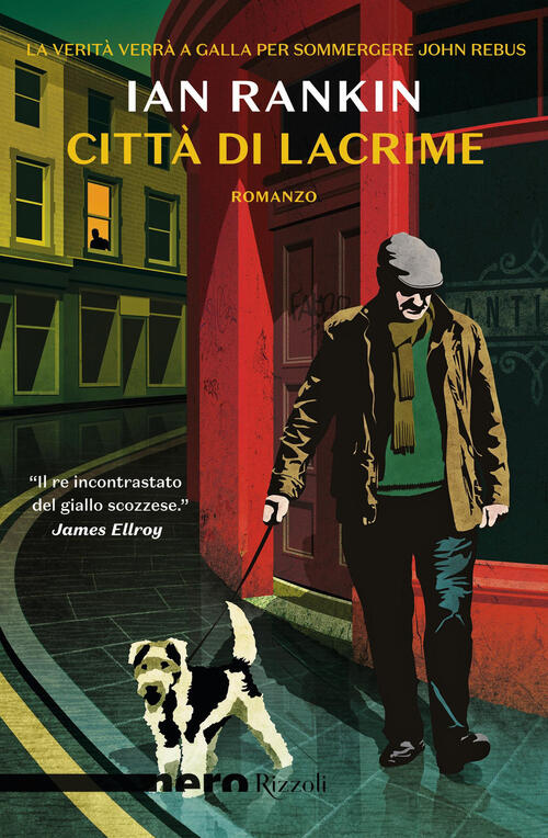 Citta Di Lacrime Ian Rankin Rizzoli 2024