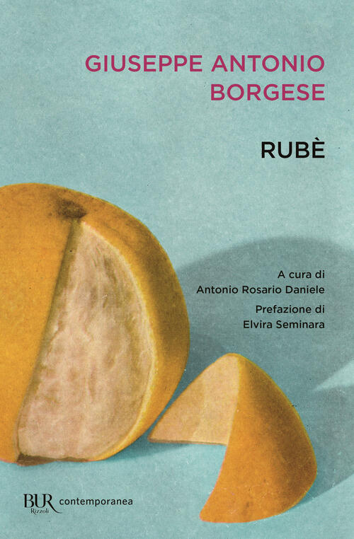 Rube Giuseppe Antonio Borgese Rizzoli 2023