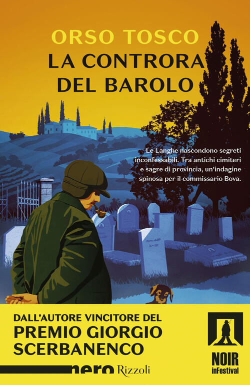 La Controra Del Barolo Orso Tosco Rizzoli 2025