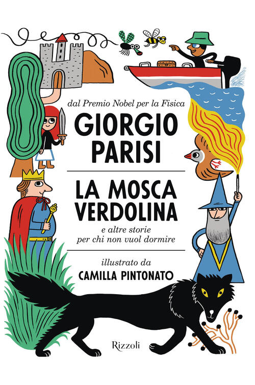 La Mosca Verdolina E Altre Storie Per Chi Non Vuol Dormire Giorgio Parisi Rizz