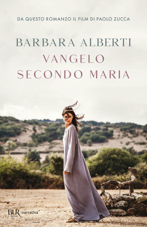 Vangelo Secondo Maria Barbara Alberti Rizzoli 2024