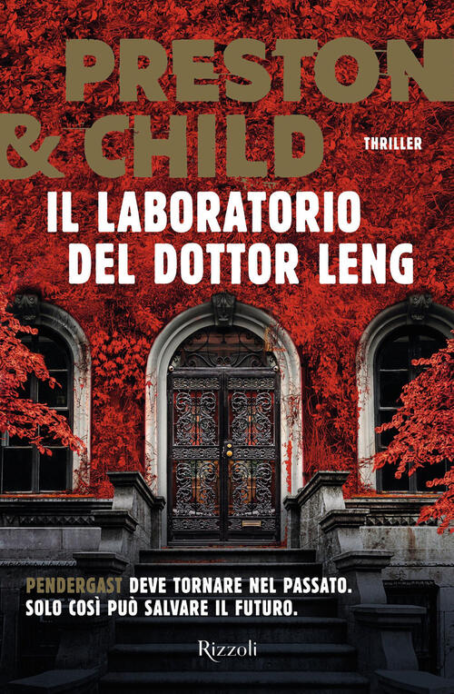 Il Laboratorio Del Dottor Leng Douglas Preston Rizzoli 2024